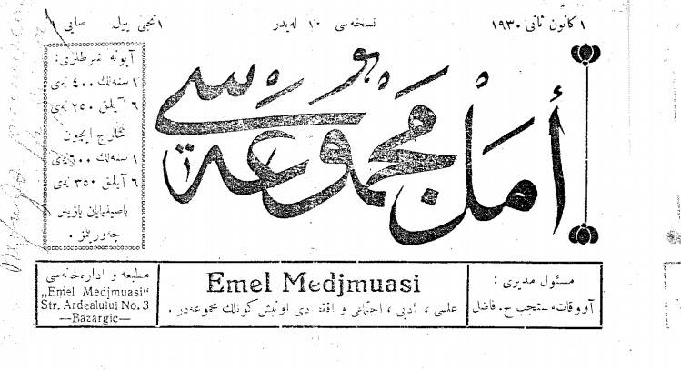 Görsel 5. Emel Mecmuası Romanyada çıqqanı vaqıtta Arap harfli edi
