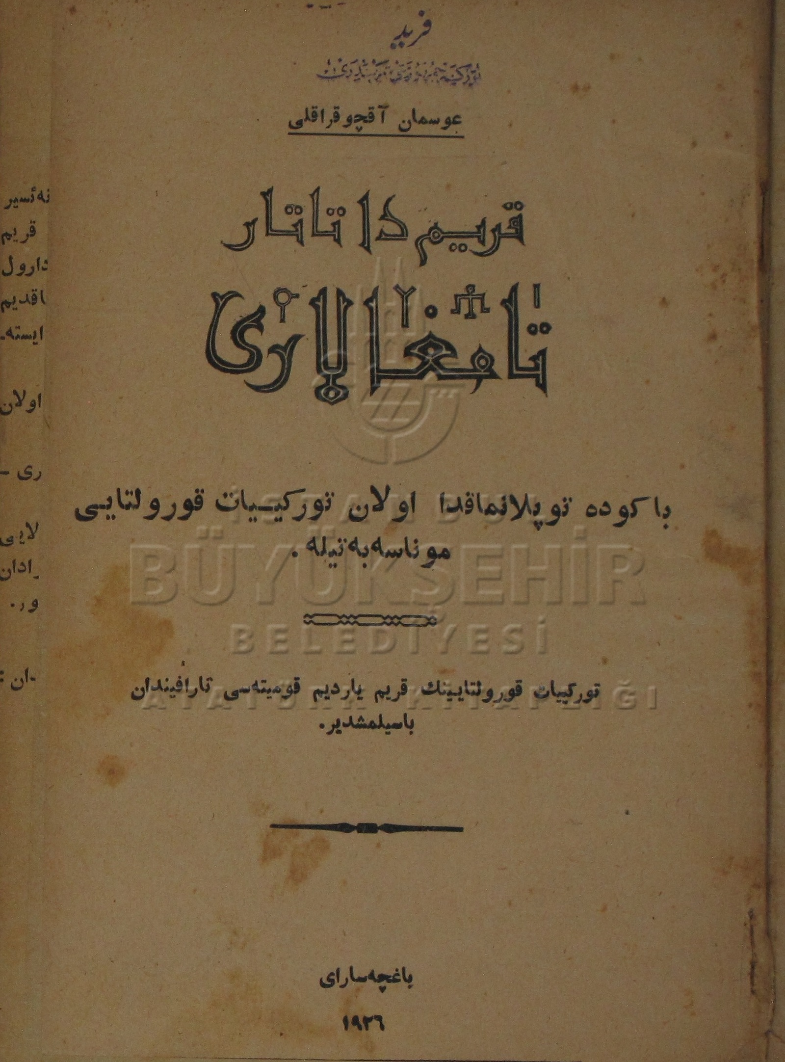 Görsel 1. Bağçasarayda 1926 da neşretilgen Qırımda Tatar Tamgaları kitabı 1
